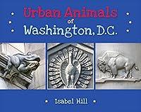 Algopix Similar Product 18 - Urban Animals Washington, D.C.