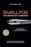 Algopix Similar Product 18 - Smallpox The Death of a Disease The