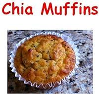 Algopix Similar Product 11 - Chia Muffin Recipes Easy Homemade Chia