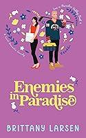 Algopix Similar Product 2 - Enemies in Paradise A Sweet Romantic