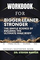 Algopix Similar Product 2 - Workbook for BIGGER LEANER STRONGER 