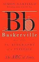 Algopix Similar Product 11 - Baskerville The Biography of a