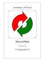 Algopix Similar Product 17 - Eros und Magie (German Edition)