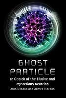 Algopix Similar Product 17 - Ghost Particle In Search of the