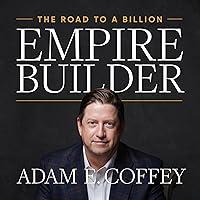 Algopix Similar Product 12 - Empire Builder: The Road to a Billion