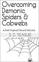 Algopix Similar Product 17 - Overcoming Demonic Spiders  Cobwebs 