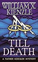 Algopix Similar Product 1 - Till Death: A Father Koesler Mystery