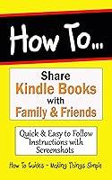 Algopix Similar Product 4 - How to Share Kindle Books with Family