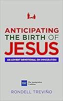 Algopix Similar Product 3 - Anticipating The Birth of Jesus An