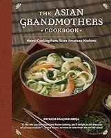 Algopix Similar Product 4 - The Asian Grandmothers Cookbook Home