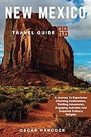 Algopix Similar Product 1 - New Mexico Travel Guide 2024 A Journey