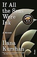 Algopix Similar Product 16 - If All the Seas Were Ink: A Memoir
