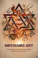 Algopix Similar Product 11 - Messianic Art Expressing Faith And