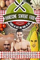 Algopix Similar Product 7 - Handsome Sentient Food Pounds My Butt