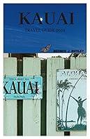 Algopix Similar Product 14 - KAUAI TRAVEL GUIDE 2024 Discover