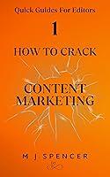 Algopix Similar Product 16 - How to Crack Content Marketing Quick