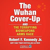 Algopix Similar Product 14 - The Wuhan CoverUp And the Terrifying