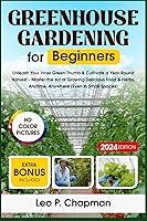 Algopix Similar Product 1 - Greenhouse Gardening for Beginners