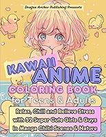 Algopix Similar Product 10 - Kawaii Anime Coloring Book for Teens