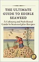 Algopix Similar Product 20 - The Ultimate Guide to Edible Seaweed A