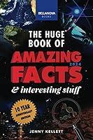 Algopix Similar Product 13 - The Huge Book of Amazing Facts 