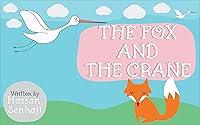 Algopix Similar Product 4 - The Fox and the Crane