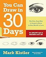 Algopix Similar Product 6 - You Can Draw in 30 Days The Fun Easy