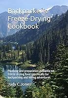 Algopix Similar Product 3 - Backpackers FreezeDrying Cookbook