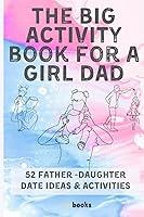 Algopix Similar Product 6 - The Big Activity book for a GIRL DAD