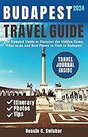 Algopix Similar Product 14 - Budapest travel guide 2024 The Updated