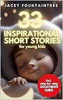 Algopix Similar Product 1 - 33 inspirational stories for kids 