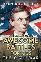 Algopix Similar Product 13 - Awesome Battles for Kids: The Civil War