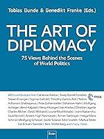 Algopix Similar Product 18 - The Art of Diplomacy 75 Views Behind