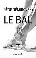 Algopix Similar Product 6 - Le bal dition intgrale French