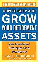 Algopix Similar Product 16 - How to Keep and Grow Your Retirement