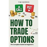 Algopix Similar Product 13 - How to Trade Options The Complete