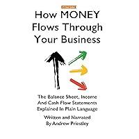 Algopix Similar Product 12 - How Money Flows Through Your Business