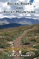 Algopix Similar Product 11 - Rocks Roots and Rocky Mountains A