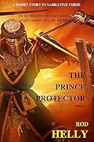 Algopix Similar Product 18 - THE PRINCE PROTECTOR  A Short Story in