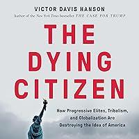 Algopix Similar Product 14 - The Dying Citizen How Progressive