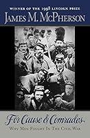 Algopix Similar Product 4 - For Cause and Comrades Why Men Fought