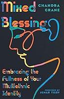 Algopix Similar Product 1 - Mixed Blessing Embracing the Fullness