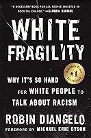 Algopix Similar Product 13 - White Fragility Why Its So Hard for