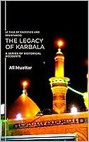 Algopix Similar Product 20 - Legacy of Karbala A Tale of Sacrifice