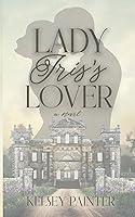 Algopix Similar Product 10 - Lady Iris's Lover (Maid and Mistress)