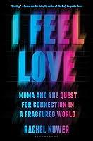 Algopix Similar Product 9 - I Feel Love MDMA and the Quest for