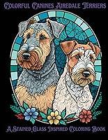 Algopix Similar Product 20 - Colorful Canines Airedale Terriers A