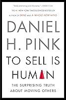 Algopix Similar Product 20 - To Sell Is Human The Surprising Truth
