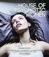 Algopix Similar Product 11 - House of Psychotic Women Expanded