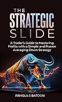 Algopix Similar Product 6 - The Strategic Slide A Traders Guide